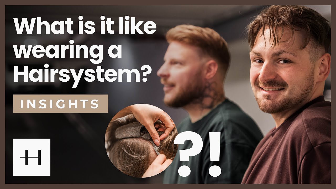 Haarsystem im Alltag | Ehrliche Erfahrungen von Adrian und Tobi